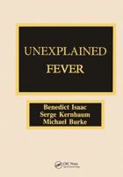 Unexplained Fever 0849345561 Book Cover