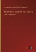 Richiami del già capitano di stato maggiore Pecorini-Manzoni (Italian Edition) 356333613X Book Cover