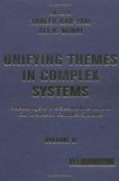 Unifying Themes in Complex Systems: Proceedings of the Second International Conference on Complex Systems 081334123X Book Cover