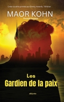 Les Gardien de la paix (French Edition) 9360496286 Book Cover