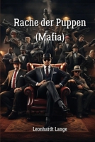 Rache der Puppen (Mafia) (German Edition) 9970456113 Book Cover
