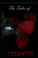 The Tale Of Terentis B0B53VW1GK Book Cover