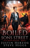 Boiled Sons Street (Blue Moon Investigations: Boston) 1918474478 Book Cover