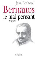 Bernanos, le mal pensant (Biographie) 2246519616 Book Cover