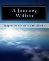 A Journey within 1467973386 Book Cover