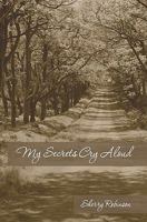My Secrets Cry Aloud 1439265828 Book Cover