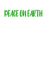 Peace On Earth: A decorative book for coffee tables, bookshelves, end tables, and interior design styling - Housewarming Gift Decorum - stack decor books together to create a custom look to any room i 1671656377 Book Cover