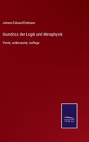 Grundriss der Logik und Metaphysik, Erster Auflage 1245062220 Book Cover