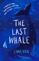 The Last Whale 1803281618 Book Cover