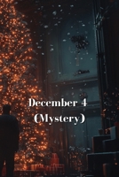 December 4 (Mystery) B0DRPS8TG8 Book Cover