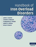 Handbook of Iron Overload Disorders 0521873436 Book Cover