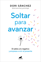 Soltar para avanzar (Spanish Edition) 8419248800 Book Cover