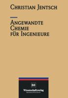 Angewandte Chemie Fur Ingenieure 364295815X Book Cover