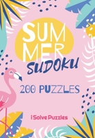 Summer Sudoku: 200 Challenging 6x6 Sudoku Puzzles (Large Print) 1674938578 Book Cover