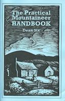 The Practical Mountaineer Handbook 0938985299 Book Cover