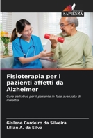 Fisioterapia per i pazienti affetti da Alzheimer (Italian Edition) 620820626X Book Cover