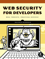 Web Security for Developers 1593279949 Book Cover