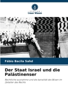 Der Staat Israel und die Palästinenser (German Edition) 6206941264 Book Cover