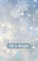 All is Bright: A Curated Christmas Anthology 1971057061 Book Cover