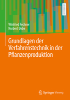 Grundlagen der Verfahrenstechnik in der Pflanzenproduktion (German Edition) 3662708078 Book Cover