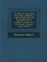 Les Moteurs Thermiques Autre Que La Machine À Vapeur: Étude Théorique Et Pratique Sur Les Moteurs À Gaz, À Essences, À Petrole Et À Air Chaud 1016030967 Book Cover