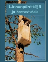 Linnnunpönttöjä ja harrastuksia 952806714X Book Cover