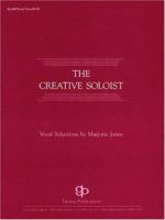 The Creative Soloist Vocal Solos 0634003437 Book Cover