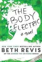 The Body Electric 0990662616 Book Cover