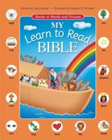 My Learn to Read Bible: Stories in Words and Pictures 0310727405 Book Cover