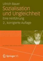 Sozialisation Und Ungleichheit: Eine Hinführung 3531181890 Book Cover