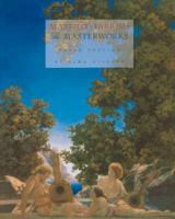 Maxfield Parrish: The Masterworks 1580083293 Book Cover