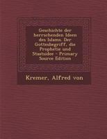 Geschichte Der Herrschenden Ideen Des Islams... 3742834843 Book Cover