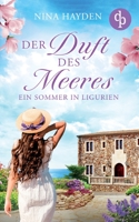 Der Duft des Meeres: Ein Sommer in Ligurien 3987784237 Book Cover