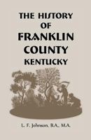 The history of Franklin County, Ky. 1016595654 Book Cover