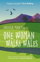 ONE WOMAN WALKS WALES 1916821383 Book Cover