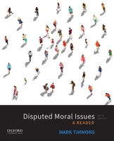 Disputed Moral Issues: A Reader 0190244577 Book Cover