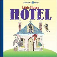 Little House Hotel 1594450005 Book Cover