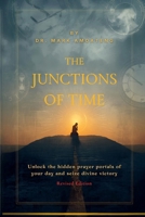 The Junctions Of Time 1979306869 Book Cover