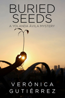Buried Seeds 1642476412 Book Cover