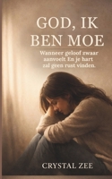 GOD, IK BEN MOE: Wanneer geloof zwaar aanvoelt En je hart zal geen rust vinden. (Dutch Edition) B0GY83DDQ9 Book Cover