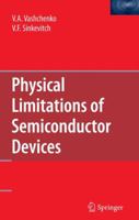 Physical Limitations of Semiconductor Devices 1441945059 Book Cover