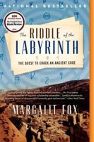 The Riddle of the Labyrinth: The Quest to Crack an Ancient Code 0062228838 Book Cover