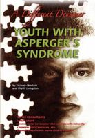 Youth with Asperger's Syndrome: A Different Drummer (Helping Youth With Mental, Physical, & Social Disabilities) 1422201376 Book Cover
