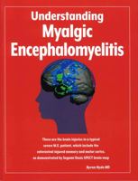 Understanding Myalgic Encephalomyelitis 1989442102 Book Cover