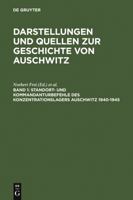 Standort- und Kommandanturbefehle des Konzentrationslagers Auschwitz 1940-1945 3598240309 Book Cover