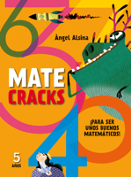 Matecracks 5 años: Para ser un buen matemático 8498259789 Book Cover
