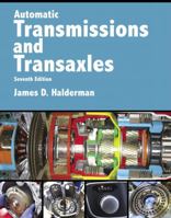Automatic Transmissions and Transaxles 0134616790 Book Cover