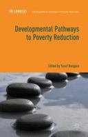 Developmental Pathways to Poverty Reduction 1137482532 Book Cover