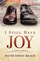 I Still Have Joy 1984558188 Book Cover