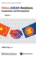 China-ASEAN Relations: Cooperation and Development (Volume 2) 9811202931 Book Cover